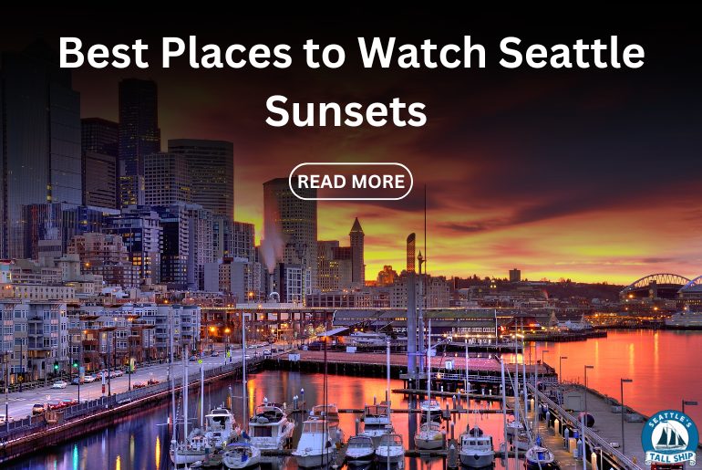 Best Places to Watch Seattle Sunsets